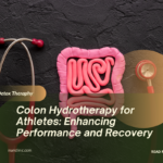 Colon Hydrotherapy for Athletes